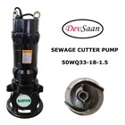 Sewage Cutter Pump 50WQ33-18-1.5 Pompa Celup Air Kotor - 2" - 2 Hp 220V 1 Fase 1